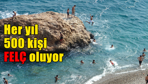 HER YIL 500 KİŞİ FELÇ OLUYOR