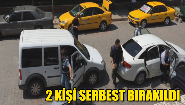 2 KİŞİ SERBEST BIRAKILDI