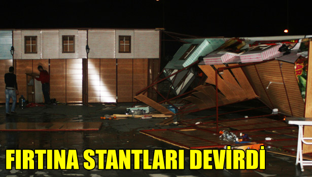 FIRTINA STANTLARI DEVİRDİ