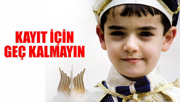 KAYIT İÇİN GEÇ KALMAYIN