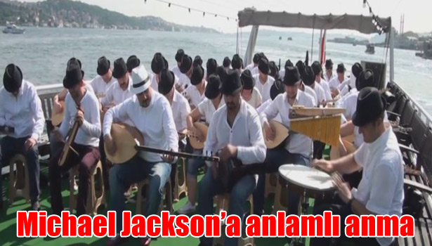 MİCHAEL JACKSON'A ANLAMLI ANMA