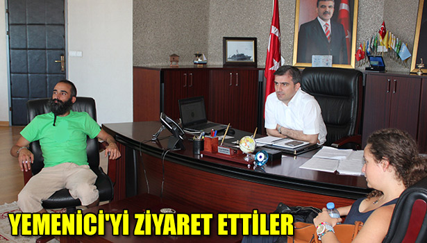 YEMENİCİ'Yİ ZİYARET ETTİLER