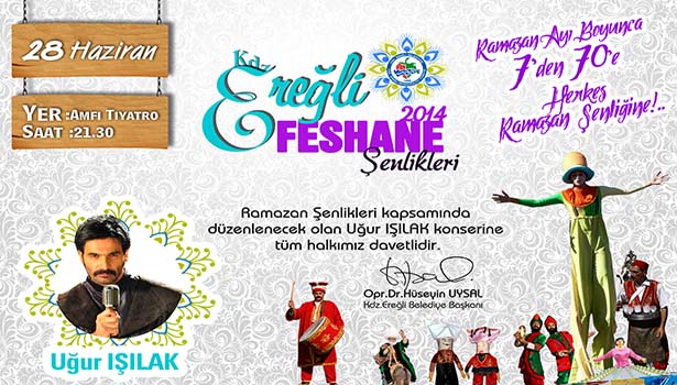 İFTAR ÇADIRI VE FESHANE ŞENLİKLERİNE DAVETLİSİNİZ