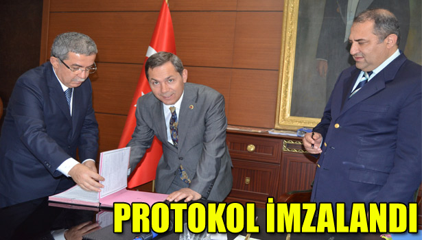 PROTOKOL İMZALANDI