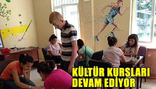 KÜLTÜR KURSLARI DEVAM EDİYOR