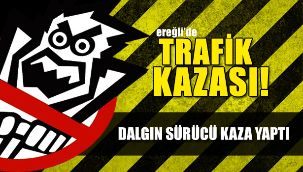 EL FRENİNİ ÇEKMEYİ UNUTUNCA...