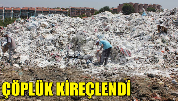 ÇÖPLÜK KİREÇLENDİ