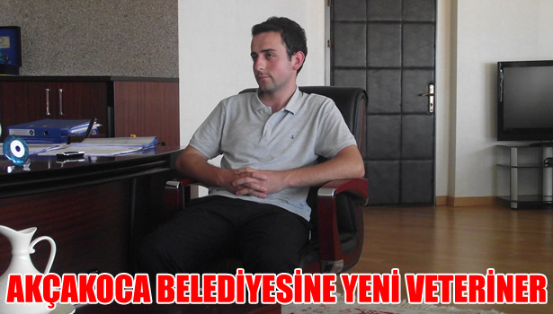 AKÇAKOCA BELEDİYESİNE YENİ VETERİNER