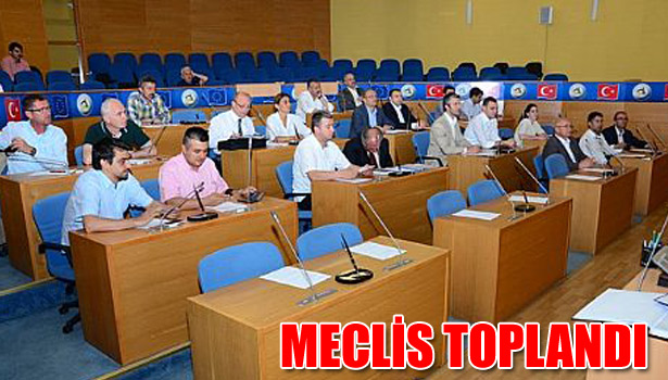 MECLİS TOPLANDI