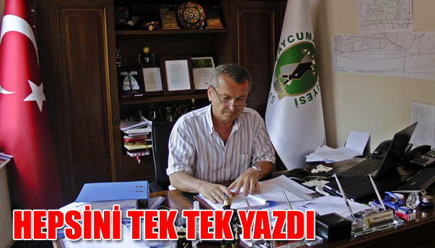 SEÇİM VAATLERİNİ MAKAM ODASINA ASTI