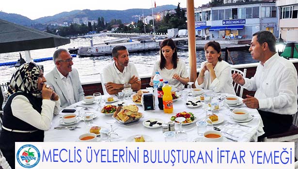 MECLİS ÜYELERİ İFTARDA BULUŞTU