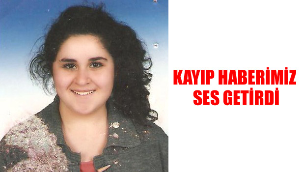 KAYIP HABERİMİZ SES GETİRDİ
