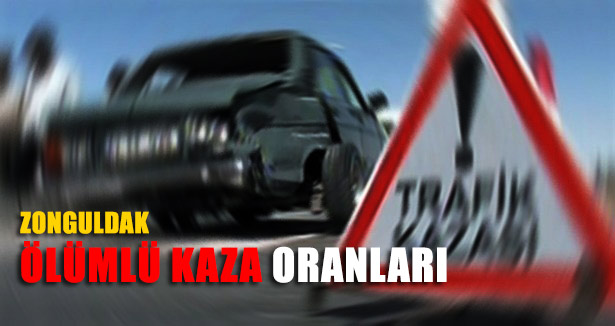 ZONGULDAK'TA 2013 YILINDA 970 ÖLÜMLÜ YARALANMALI TRAFİK KAZASI MEYDANA GELDİ