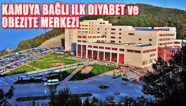 TÜRKİYE'NİN KAMUYA BAĞLI İLK DİYABET VE OBEZİTE MERKEZİNİ BEÜ AÇACAK