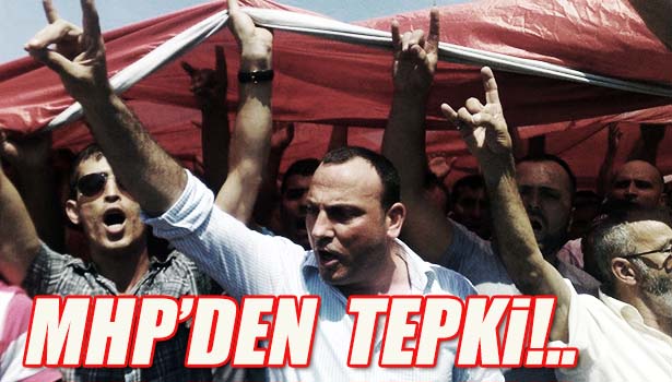 MHP'DEN İSRAİL'İN GAZZE SALDIRILARINA TEPKİ