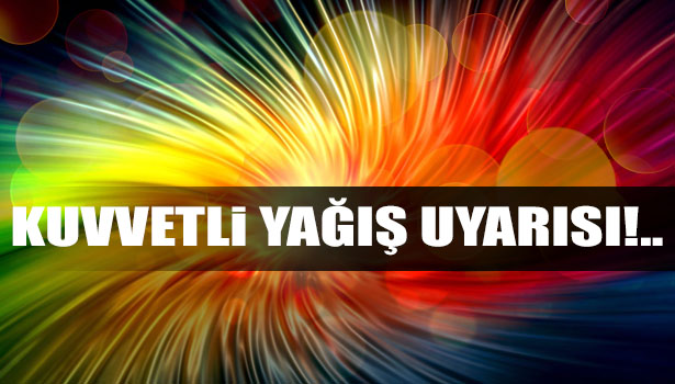 ZONGULDAK İÇİN KUVVETLİ YAĞIŞ UYARISI