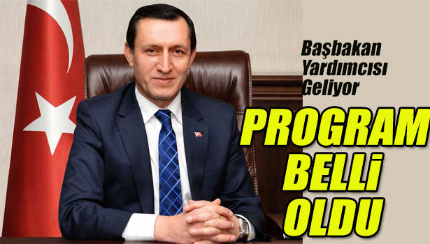 BAŞBAKAN YARDIMCISI EMRULLAH İŞLER ZONGULDAK'A GELİYOR