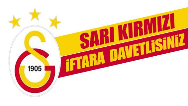 GALATASARAYLILAR İFTARDA BULUŞUYOR