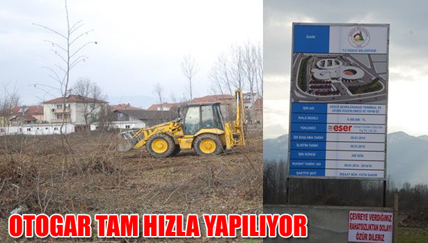 OTOGAR TAM HIZLA YAPILIYOR