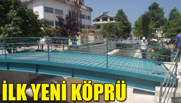 ORHAN DERESİNE İLK YENİ KÖPRÜ YAPILDI