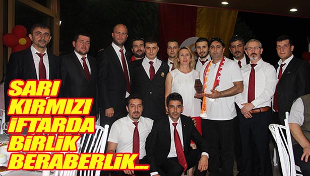 GALATASARAY'DAN BİRLİK BERABERLİK İFTARI