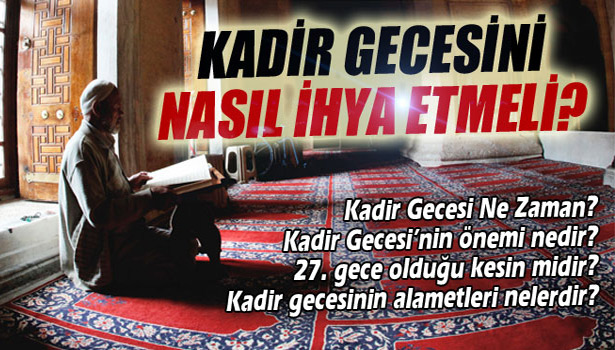 KADİR GECESİ BUGÜN MÜ?