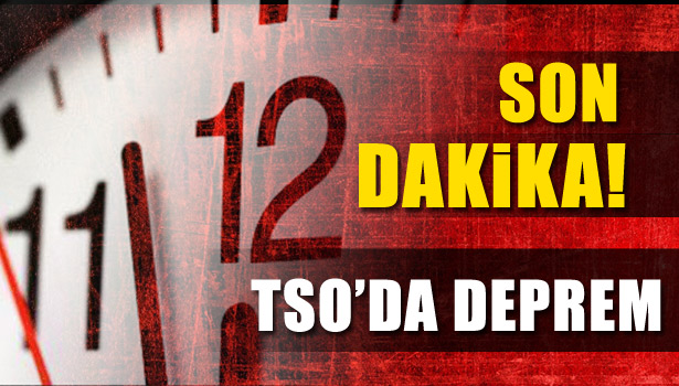 TSO'DA DEPREM