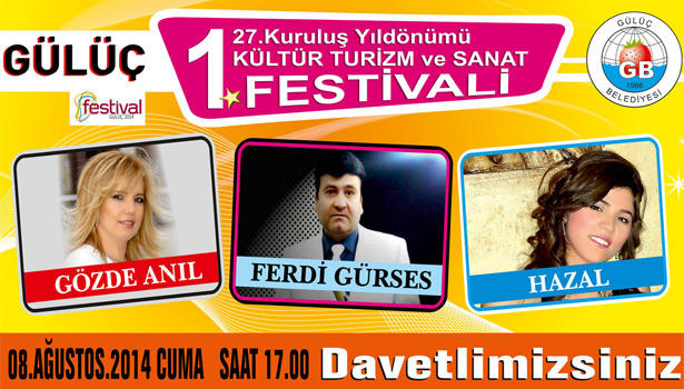GÜLÜÇ BELEDİYESİ'NDEN KÜLTÜR VE SANAT FESTİVALİ