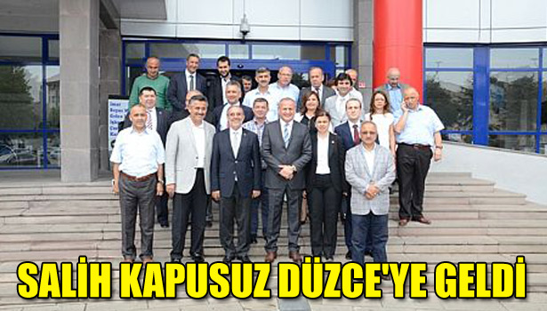 SALİH KAPUSUZ DÜZCE'YE GELDİ