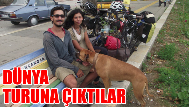 DÜNYA TURUNA ÇIKTILAR