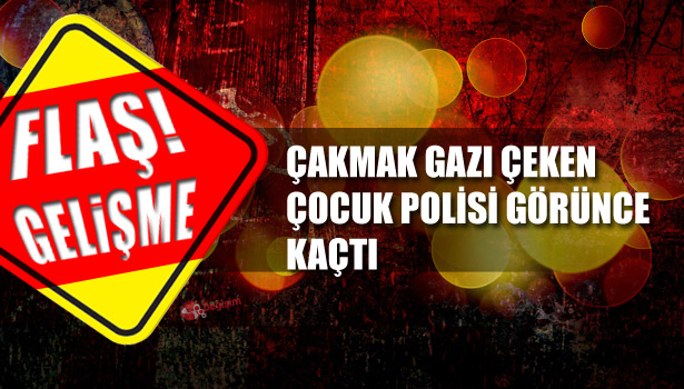 ÇAKMAK GAZI ÇEKEN ÇOCUK POLİSİ GÖRÜNCE KAÇTI