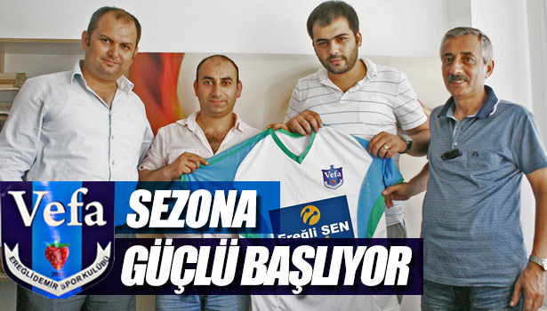 VEFA EREĞLİ DEMİRSPOR SEZONA GÜÇLÜ BAŞLIYOR...