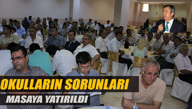 OKULLARIN SORUNLARI MASAYA YATIRILDI