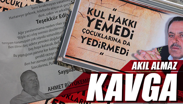 VURAN VE VURULAN İŞ ADAMLARININ ARASINDA ŞİMDİDE İLAN KAVGASI BAŞLADI