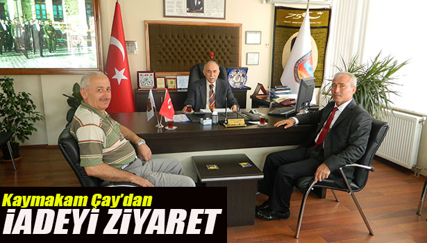 KAYMAKAM ÇAY'DAN ODA BAŞKANI CİVELEK'E İADEYİ ZİYARET