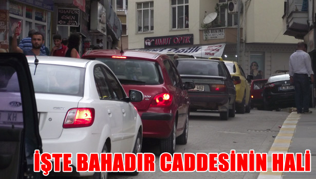 İŞTE BAHADIR CADDESİNİN HALİ