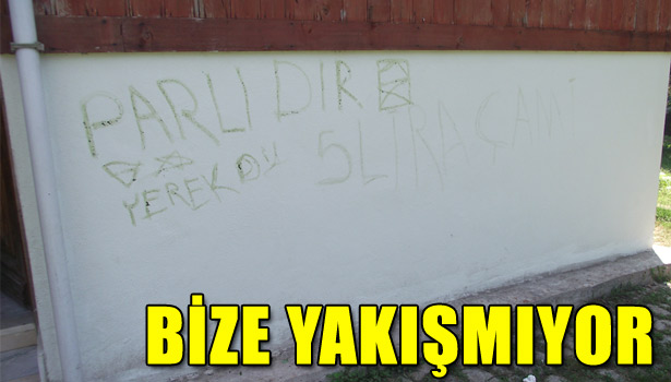 BİZE YAKIŞMIYOR