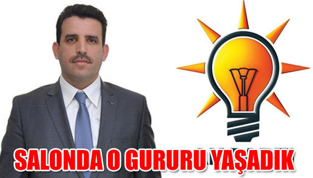 SALONDA O GURURU YAŞADIK