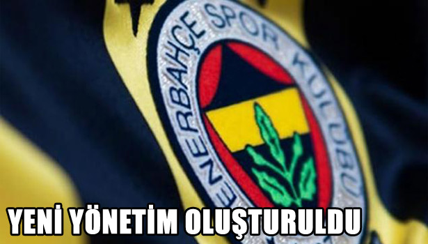 FENERBAHÇELİ TARAFTARLAR DERNEĞİ'NDE YENİ YÖNETİM