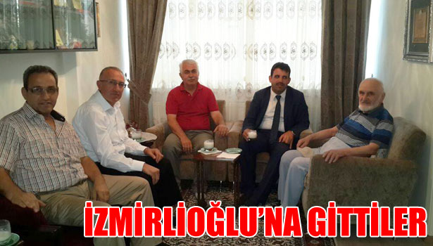 İZMİRLİOĞLU'NA GİTTİLER