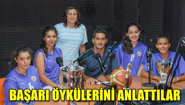 BAŞARI ÖYKÜLERİNİ ANLATTILAR