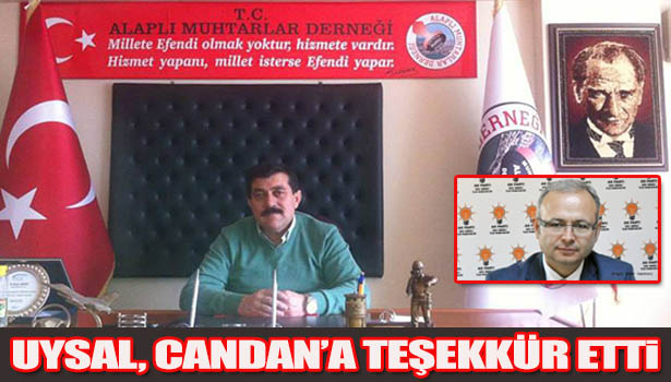 UYSAL CANDAN'A TEŞEKKÜR ETTİ