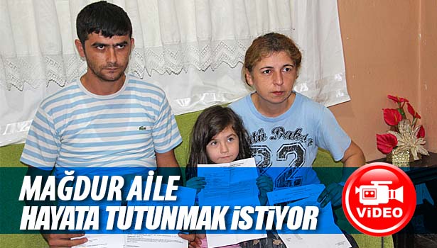 MAĞDUR AİLE ÇARESİZLİK İÇİNDE