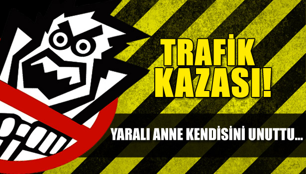 YARALI ANNE KENDİSİNİ UNUTTU OĞLU İÇİN AĞLADI