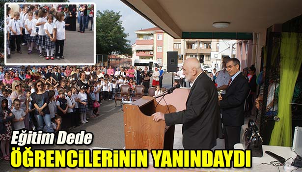EĞİTİM DEDE ÖĞRENCİLERİNİN YANINDAYDI