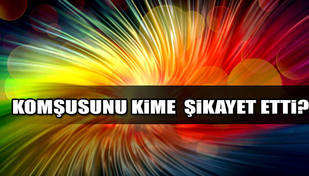 BALKONA ÇAMAŞIR ASAN KOMŞUSUNU BELEDİYEYE ŞİKAYET ETTİ