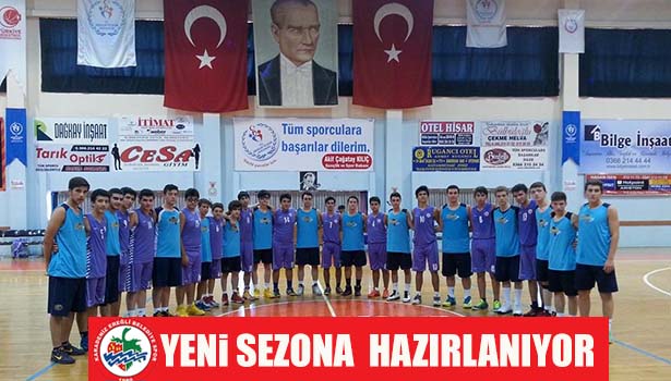 BASKETBOL TAKIMLARI YENİ SEZONA HAZIRLANIYOR
