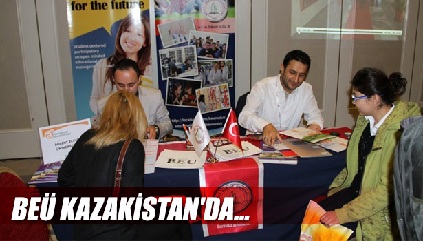 BEÜ KAZAKİSTAN'DA TANITILDI