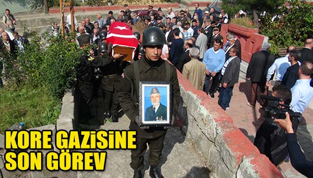 KORE GAZİSİ, SON YOLCULUĞUNA UĞURLANDI