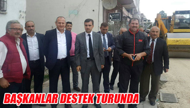 BAŞKANLAR DESTEK TURUNDA